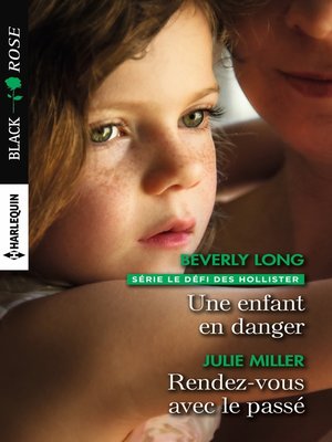 cover image of Une enfant en danger--Rendez-vous avec le passé